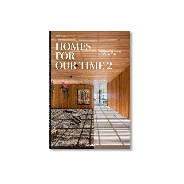 Homes For Our Time 2 : Contemporary Houses around World